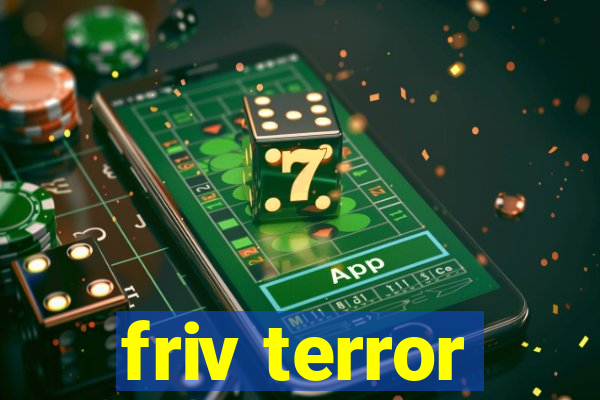 friv terror